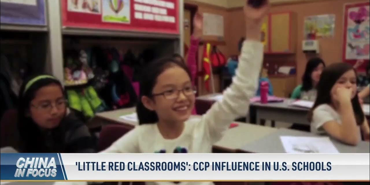 China funneled $17M into ‘Little Red Classrooms’ in US schools