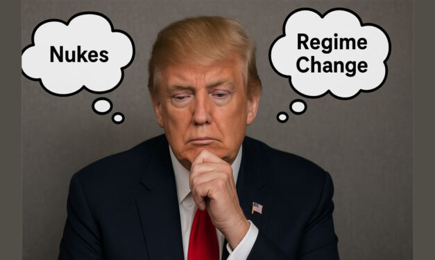 Nukes or Regime Change? Inconsistent Narrative Plagues a Divided MAGA