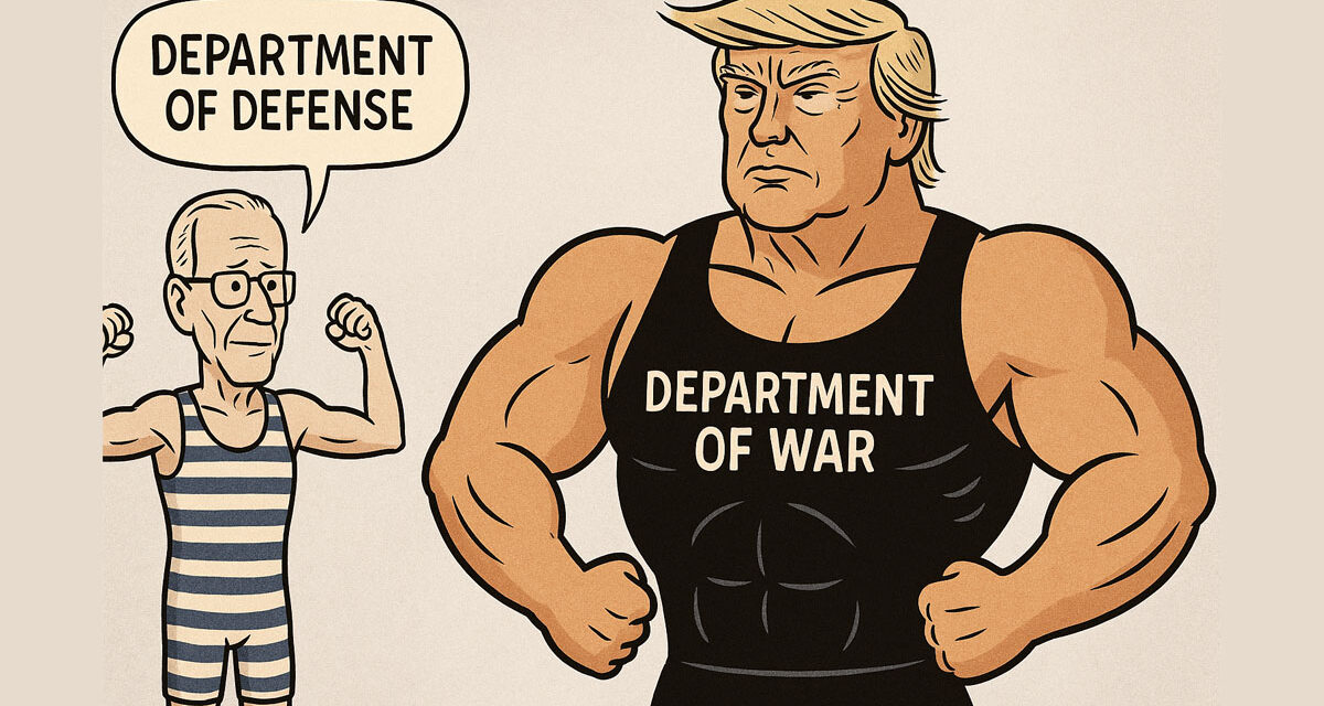 Trump: We Want the ‘Department of War’