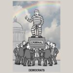 Why Do Democrats and the Left-Wing Establishment Love Criminals So Much?