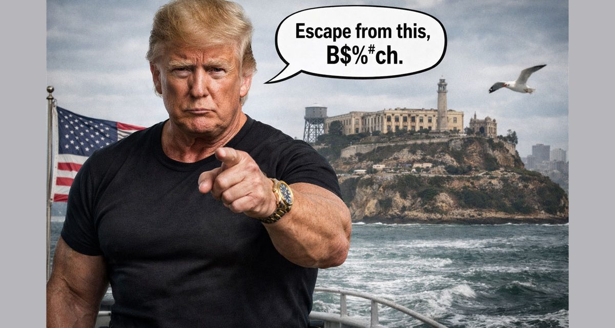 The Rock Returns: Trump’s Alcatraz Plan Is About More Than a Prison