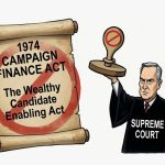 Supreme Court Got it Right on Campaign Financing