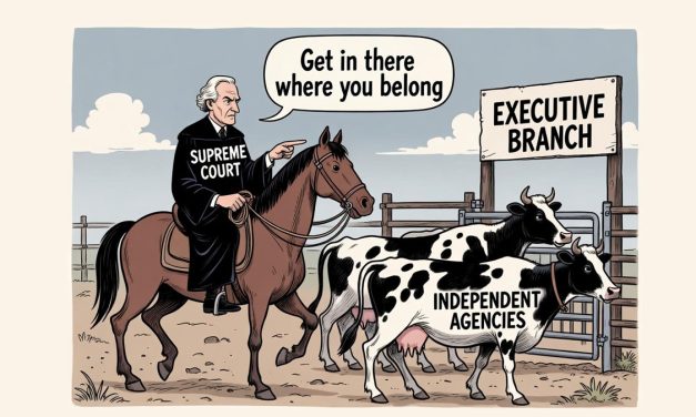 Supreme Court Got It Right on Independent Agencies and Presidential Powers